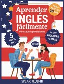 Aprender Inglés Fácilmente Para Adultos Principiantes: 5 Libros en 1: Método Comprobado para Hablar Inglés con Confianza en Menos de 30 Días (Aprende Inglés Fácil y Rápido, #1) (eBook, ePUB) Aprender Inglés Fácilmente Para Adultos Principiantes: 5 Libros en 1: Método Comprobado para Hablar Inglés con Confianza en Menos de 30 Días (Aprende Inglés Fácil y Rápido, #1) (eBook, ePUB)