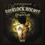 New Cases of Sherlock Holmes - Episode 7: Sherlock Holmes and the Dragon Lady (MP3-Download)
