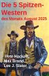 Die 5 Spitzen-Western des Monats August... - Bild 1