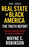 The 2025 Real State of Black America (Enemies Within Us, #11) (eBook, ePUB) The 2025 Real State of Black America (Enemies Within Us, #11) (eBook, ePUB)
