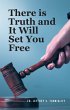 There is Truth and It Will Set You Free... - Bild 1
