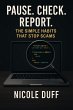 Pause. Check. Report: Simple Habits... - Bild 1