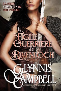 Cover Le Figlie Guerriere di Rivenloch (eBook, ePUB)