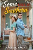 Some Like It Southern (eBook, ePUB) Some Like It Southern (eBook, ePUB)