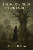 The Root-Singer of Griefmoor (eBook, ePUB)