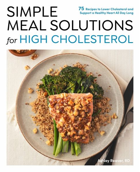 Simple Meal Solutions for High Cholesterol (eBook, ePUB) Simple Meal Solutions for High Cholesterol (eBook, ePUB)