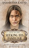 Seeking His Familiar (eBook, ePUB)