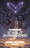 The Sacred Healers: Starlit Surrender (The Sacred Healer Series, #5) (eBook, ePUB)