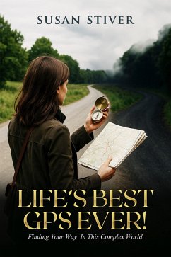 Cover Life's Best GPS Ever! (eBook, ePUB)