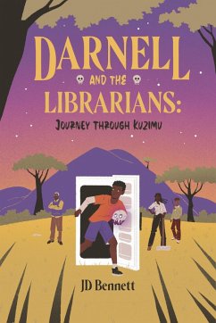 Journey Though Kuzimu (Darnell and the Librarians, #1) (eBook, ePUB) Cover Journey Though Kuzimu (Darnell and the Librarians, #1) (eBook, ePUB)