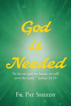 God is Needed (eBook, ePUB) God is Needed (eBook, ePUB)