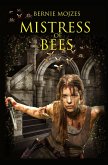Mistress of Bees (eBook, ePUB) Mistress of Bees (eBook, ePUB)