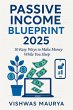 Passive Income Blueprint 2025: 10 Easy... - Bild 1