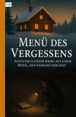 Menü des Vergessens