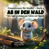 Ab in den Wald Ab in den Wald
