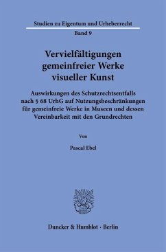 Vervielfältigungen gemeinfreier Werke visueller Kunst - Ebel, Pascal