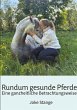 Rundum gesunde Pferde - Bild 1