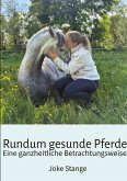 Rundum gesunde Pferde Rundum gesunde Pferde
