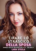 Tirare lo Strascico della Sposa