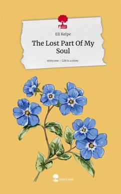 Cover The Lost Part Of My Soul. Life is a Story - story.one