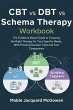 CBT vs DBT vs Schema Therapy Workbook... - Bild 1