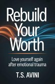 Rebuild Your Worth (eBook, ePUB)