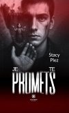Je te promets (eBook, ePUB)