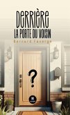 Derrière la porte du voisin (eBook, ePUB)