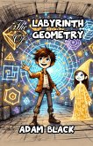The Labyrinth of Geometry (eBook, ePUB)