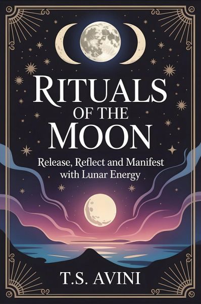 Rituals of the Moon (eBook, ePUB)