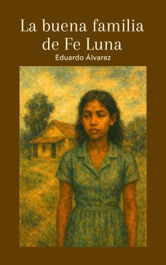Cover La buena familia de Fe Luna (eBook, ePUB)