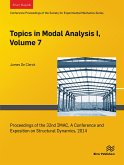 Topics in Modal Analysis I, Volume 7 (eBook, ePUB)