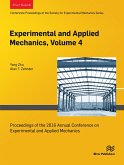 Experimental and Applied Mechanics, Volume 4 (eBook, ePUB)