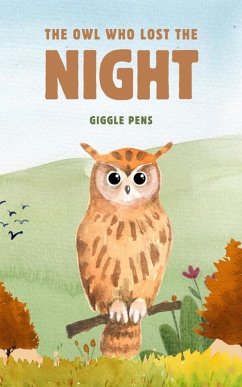 Cover The Owl Who Lost the Night (My Unique World, #1) (eBook, ePUB)