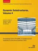 Dynamics Substructures, Volume 4 (eBook, PDF) Dynamics Substructures, Volume 4 (eBook, PDF)