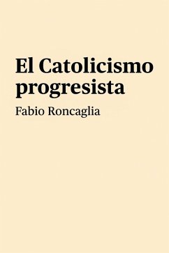 Cover El catolicismo progresista (eBook, ePUB)