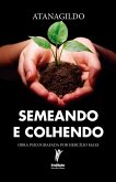 Semeando e colhendo (eBook, ePUB)