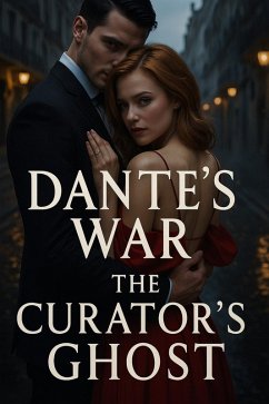 Cover Dante's War The Curator's Ghost (eBook, ePUB)