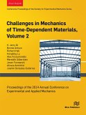 Challenges in Mechanics of Time-Dependent Materials, Volume 2 (eBook, PDF)