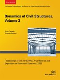 Dynamics of Civil Structures, Volume 2 (eBook, PDF) Dynamics of Civil Structures, Volume 2 (eBook, PDF)