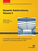Dynamic Substructures, Volume 4 (eBook, ePUB)