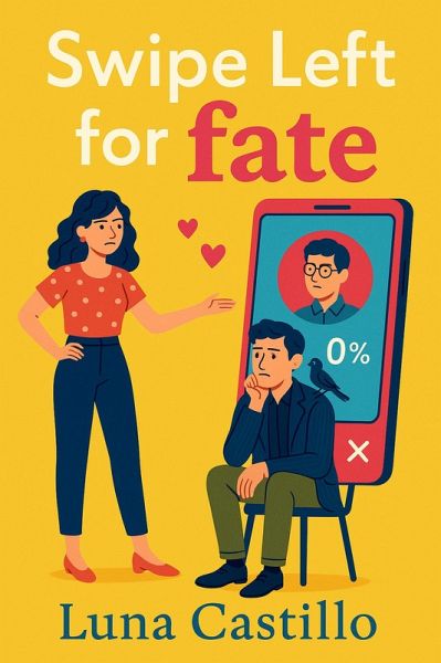 Swipe Left for Fate (eBook, ePUB) Swipe Left for Fate (eBook, ePUB)