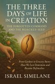 The Three Days of Life in Creation (eBook, ePUB)