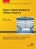 Topics in Modal Analysis & Testing, Volume 8 (eBook, ePUB)