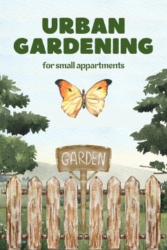 Cover Urban Gardening for small appartments (eBook, ePUB)