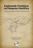Explorando fronteiras na pesquisa científica (eBook, ePUB) Explorando fronteiras na pesquisa científica (eBook, ePUB)