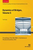 Dynamics of Bridges, Volume 5 (eBook, ePUB)