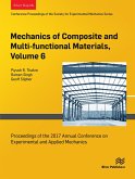Mechanics of Composite and Multi-functional Materials, Volume 6 (eBook, ePUB)