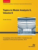 Topics in Modal Analysis II, Volume 8 (eBook, PDF) Topics in Modal Analysis II, Volume 8 (eBook, PDF)