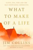 What to Make of a Life (eBook, ePUB)